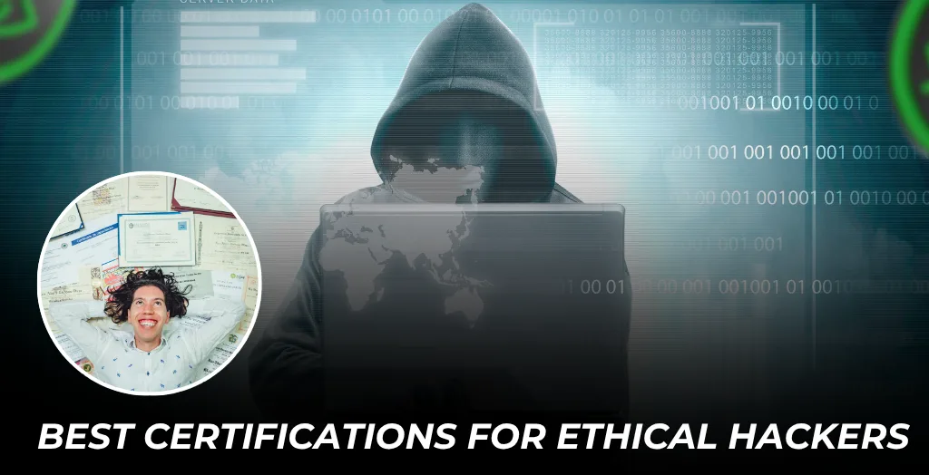 Best Certifications for Ethical Hackers